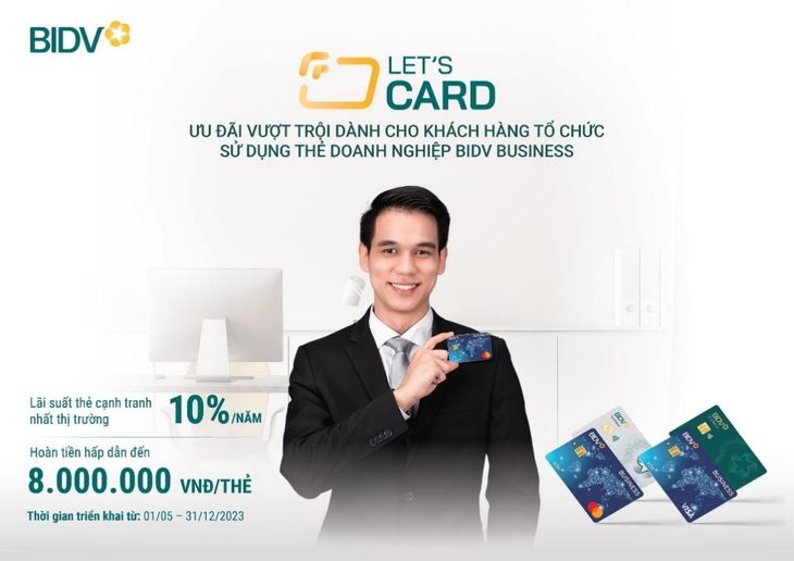 Bùng nổ ưu đãi từ thẻ doanh nghiệp của BIDV - Ảnh 1. Bùng nổ ưu đãi từ thẻ doanh nghiệp của BIDV - Ảnh 1.
